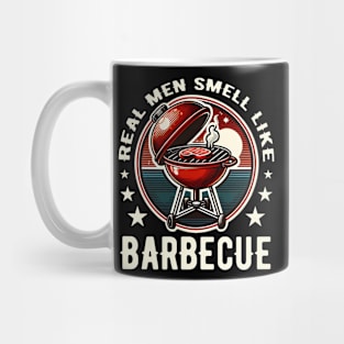 Real Men Smell Like Barbecue BBQ Meat Smoker Mug